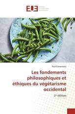 Les fondements philosophiques et éthiques du végétarisme occidental