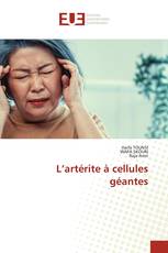 L’artérite à cellules géantes