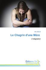 Le Chagrin d'une Mère