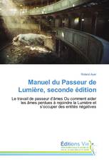 Manuel du Passeur de Lumière, seconde édition