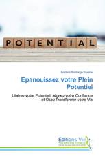 Epanouissez votre Plein Potentiel