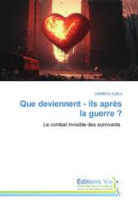 Que deviennent - ils après la guerre ?