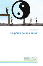 Le poids de nos actes