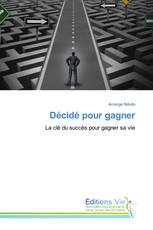 Décidé pour gagner