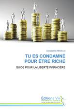 TU ES CONDAMNÉ POUR ÊTRE RICHE