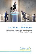 La Clé de la Motivation
