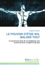 LE POUVOIR D’ÊTRE SOI, MALGRÉ TOUT