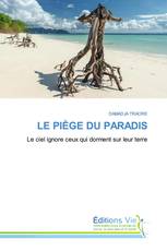 LE PIÈGE DU PARADIS