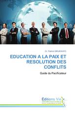 EDUCATION A LA PAIX ET RESOLUTION DES CONFLITS