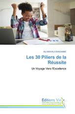 Les 30 Piliers de la Réussite