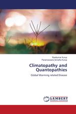 Climatopathy and Quantopathies