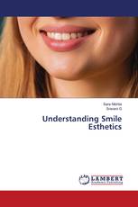 Understanding Smile Esthetics