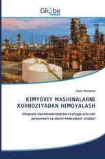 KIMYOVIY MASHINALARNI KORROZIYADAN HIMOYALASH