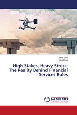 High Stakes, Heavy Stress: The Reality Behind Financial Services Roles