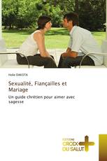 Sexualité, Fiançailles et Mariage