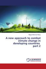 A new approach to combat climate change in developing countries part 2