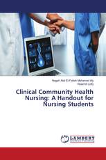 Clinical Community Health Nursing: A Handout for Nursing Students