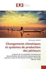 Changements climatiques et systèmes de production des pêcheurs