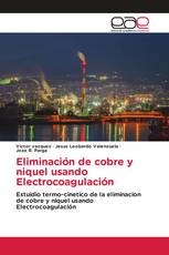 Eliminación de cobre y niquel usando Electrocoagulación