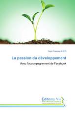 La passion du développement