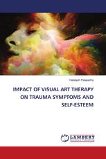 IMPACT OF VISUAL ART THERAPY ON TRAUMA SYMPTOMS AND SELF-ESTEEM