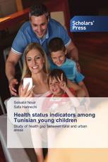Health status indicators among Tunisian young children