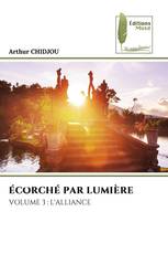 ÉCORCHÉ PAR LUMIÈRE