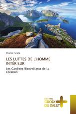 LES LUTTES DE L'HOMME INTÉRIEUR