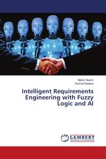 Intelligent Requirements Engineering with Fuzzy Logic and AI