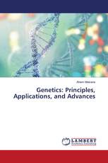 Genetics: Principles, Applications, and Advances