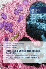 Integrating Stimuli-Responsive Scaffolds