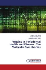 Proteins in Periodontal Health and Disease : The Molecular Symphonies