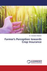 Farmer's Perception towards Crop Insurance