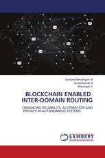 BLOCKCHAIN ENABLED INTER-DOMAIN ROUTING