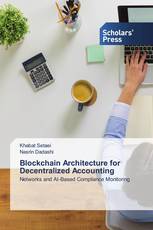 Blockchain Architecture for Decentralized Accounting