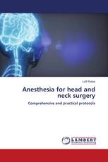 Anesthesia for head and neck surgery