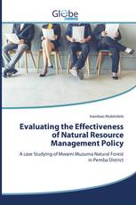 Evaluating the Effectiveness of Natural Resource Management Policy