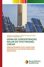 USINA DE CONCENTRAÇÃO SOLAR DO TIPO FRESNEL LINEAR