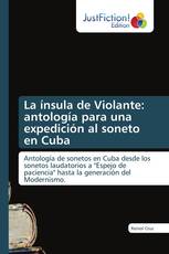 La ínsula de Violante: antología para una expedición al soneto en Cuba