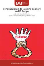 Vers l’abolition de la peine de mort en RD Congo
