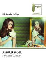 AMOUR NOIR