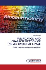 PURIFICATION AND CHARACTERIZATION OF NOVEL BACTERIAL LIPASE