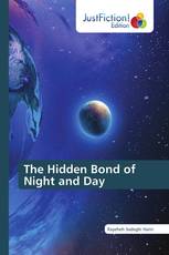 The Hidden Bond of Night and Day