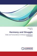 Harmony and Struggle