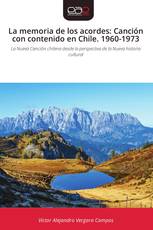 La memoria de los acordes: Canción con contenido en Chile. 1960-1973