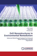 ZnO Nanostructures in Environmental Remediation