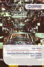 Electrical Drive: Performance, Design and Control