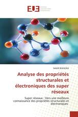Analyse des propriétés structurales et électroniques des super réseaux