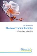 Cheminer vers la Sérénité