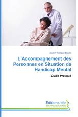 L’Accompagnement des Personnes en Situation de Handicap Mental